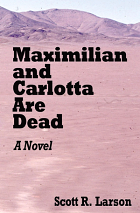 Maximilian and Carlotta Are Dead