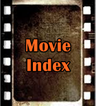 Index of All the Movie Reviews